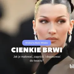 Bella Hadid z subtelnym makijażem, podkreślającym jej cienkie brwi. Artykuł podpowiada, jak je malować i dopasować do twarzy.