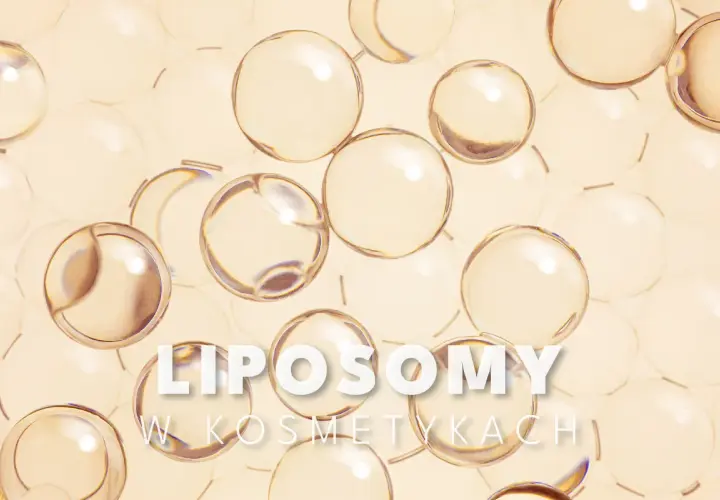 Liposomy w kosmetykach: małe kuleczki, wielka moc. Poznaj ich tajemnicę!