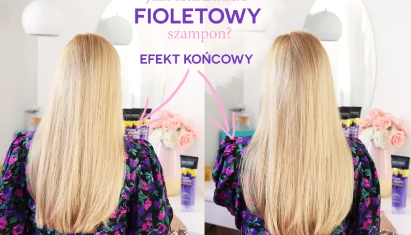 Jak nakładać fioletowy szampon? Porównanie włosów przed i po użyciu. Efekt końcowy jest widoczny!